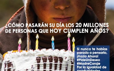 La campaña #PideUnDeseo de Madre Coraje busca socios por la igualdad de oportunidades celebrando el cumpleaños de 20 millones de personas