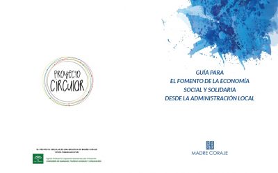 ¡Guía de Madre Coraje para el fomento de la economía social y solidaria en los ayuntamientos!