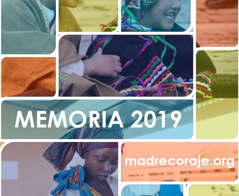 Memoria de actividades Madre Coraje 2019