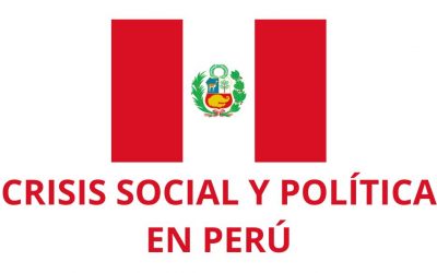 Sobre la crisis política y social en Perú