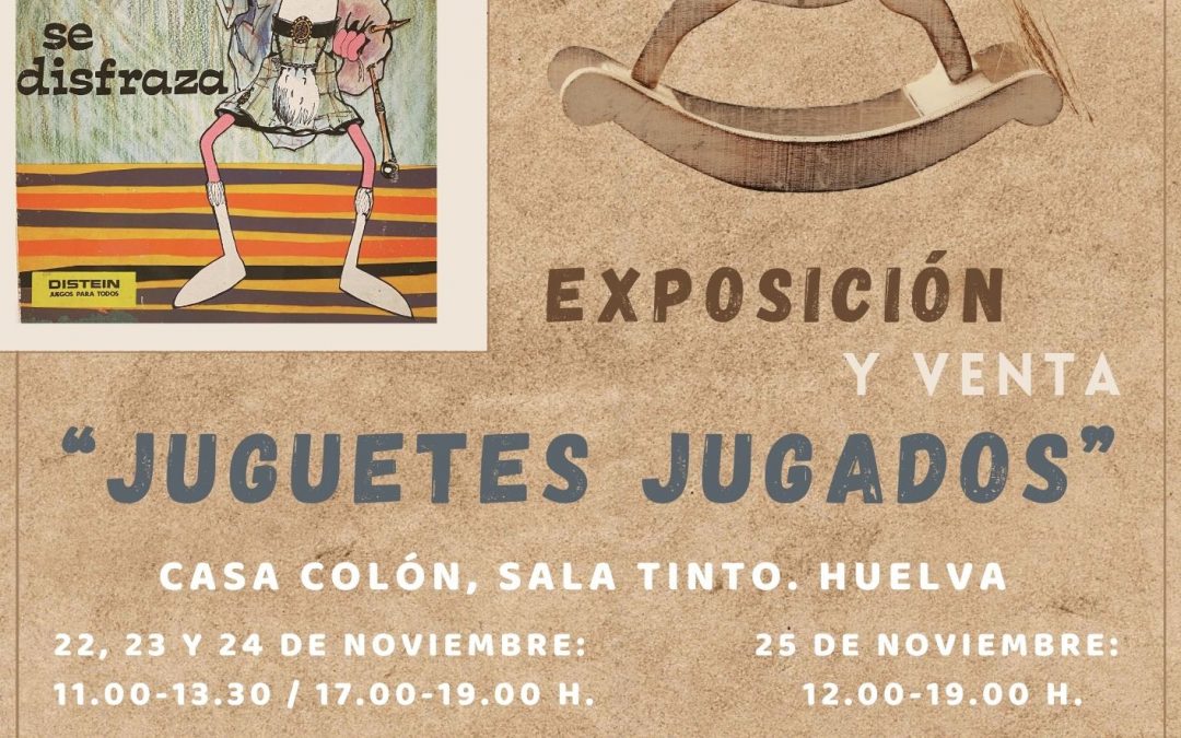 Madre Coraje inaugura en Huelva una exposición, venta y recogida de ‘Juguetes Jugados’