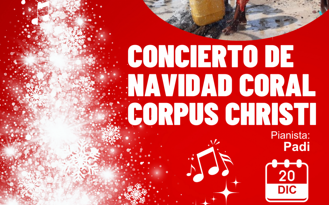 Concierto de Navidad Coral Corpus Christi