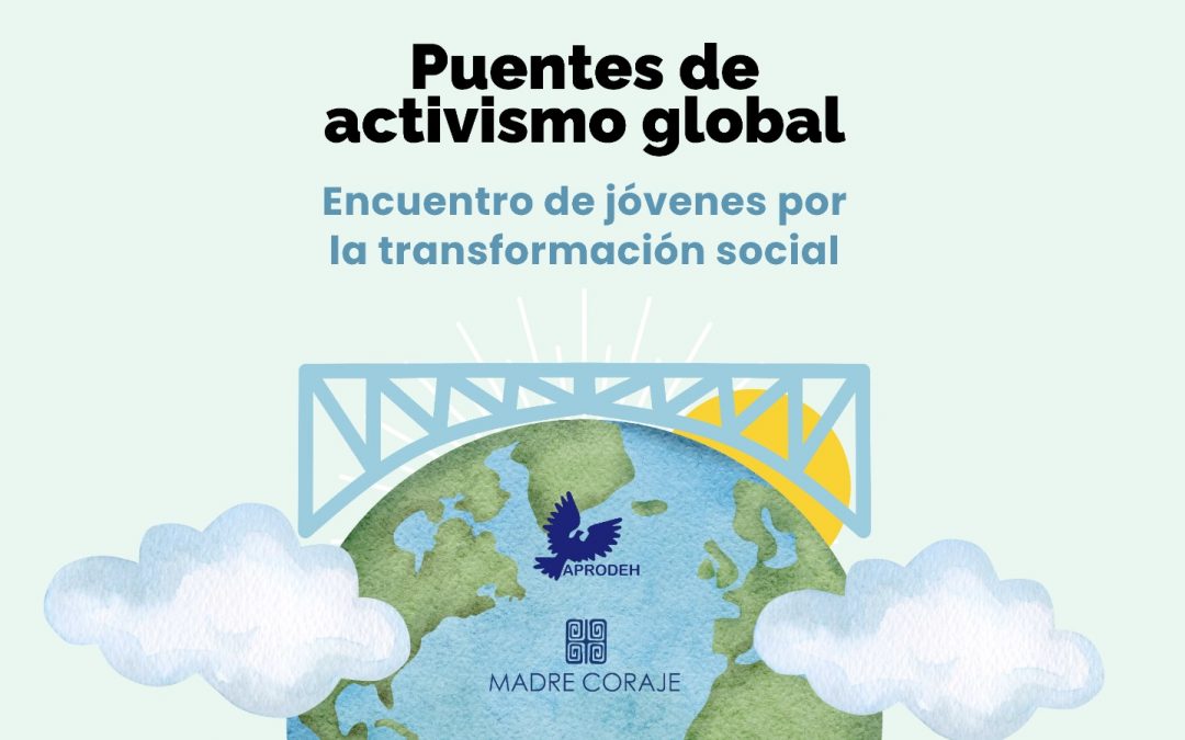 Puentes de activismo global: encuentro online de jóvenes por la transformación social